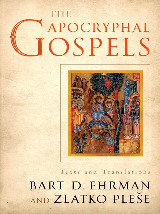 Title details for The Apocryphal Gospels by Bart Ehrman - Wait list